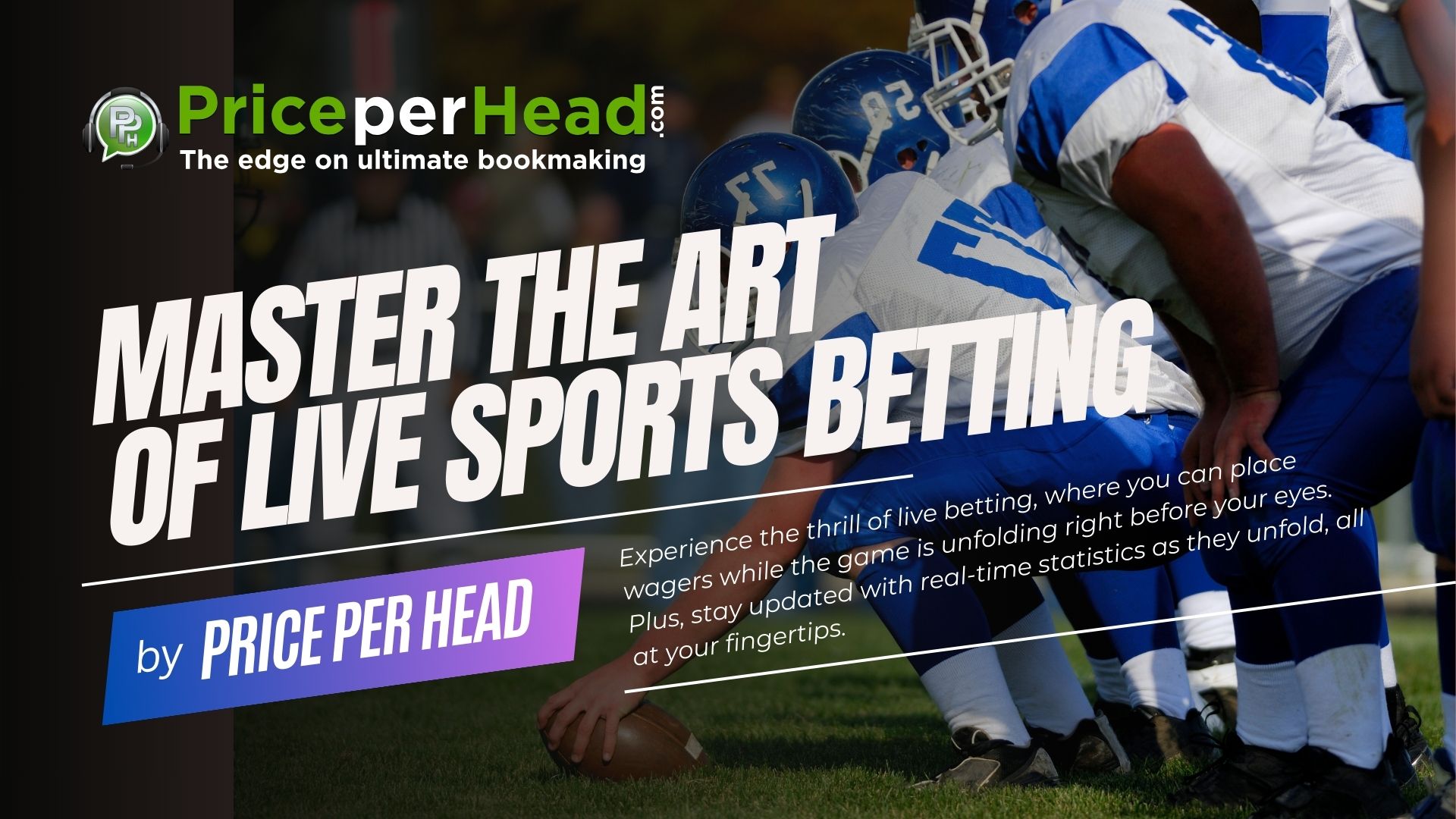 master the art of live sports betting, pay per head services, price per head