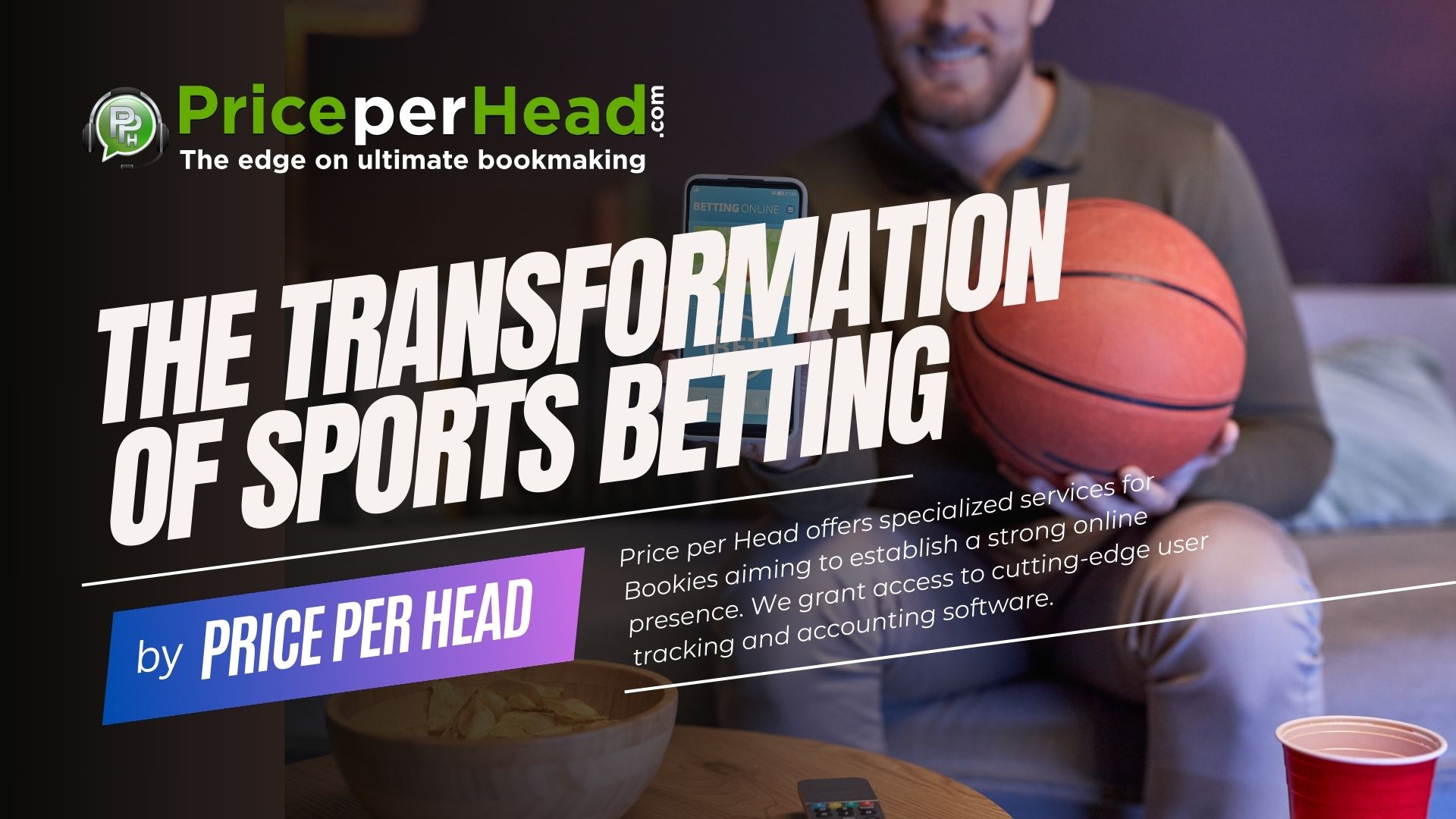 the transformation of sports betting, pay per head service, price per head