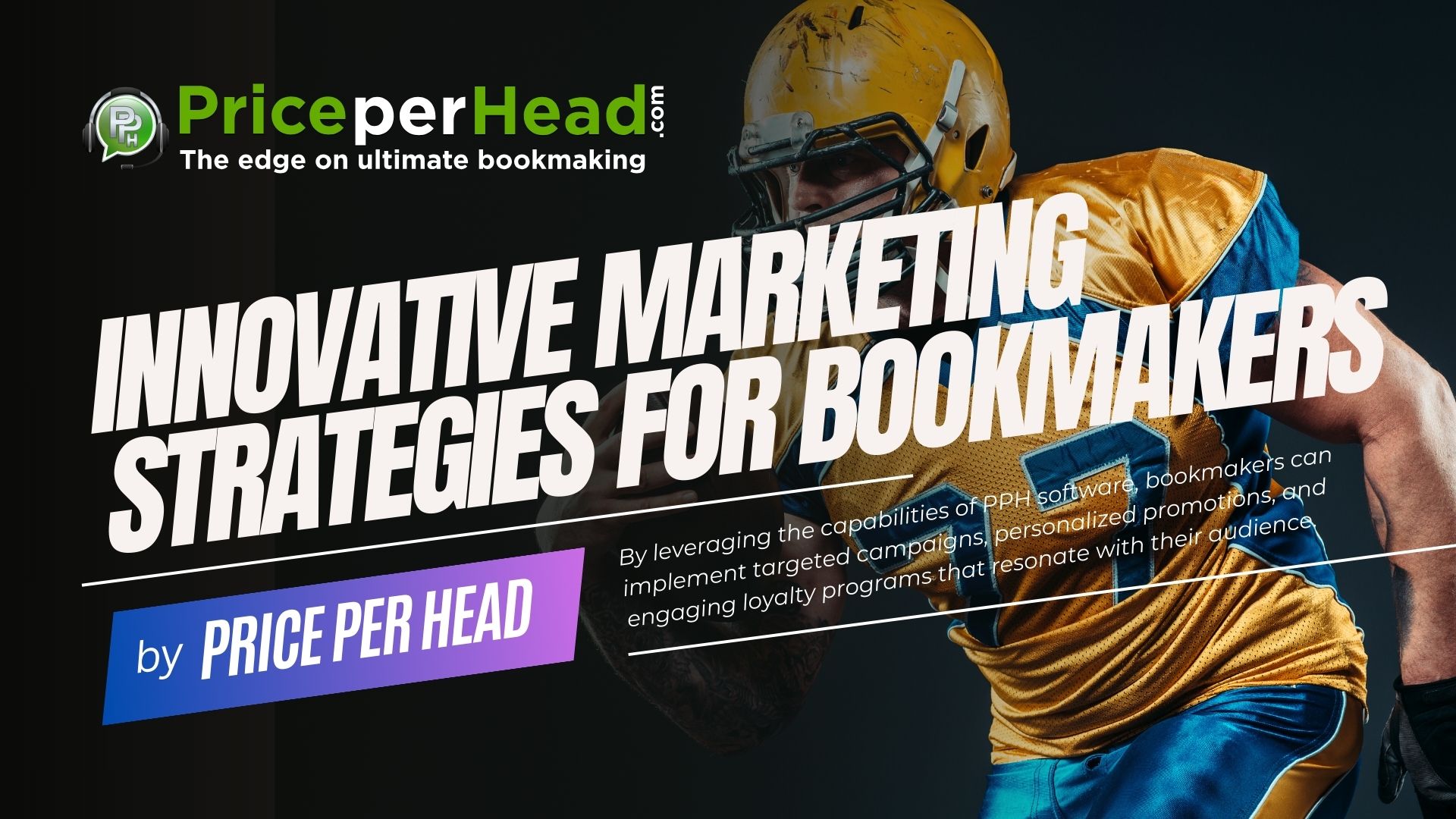 innovative marketing strategies for bookmakers, pay per head services, price per head, bookie software