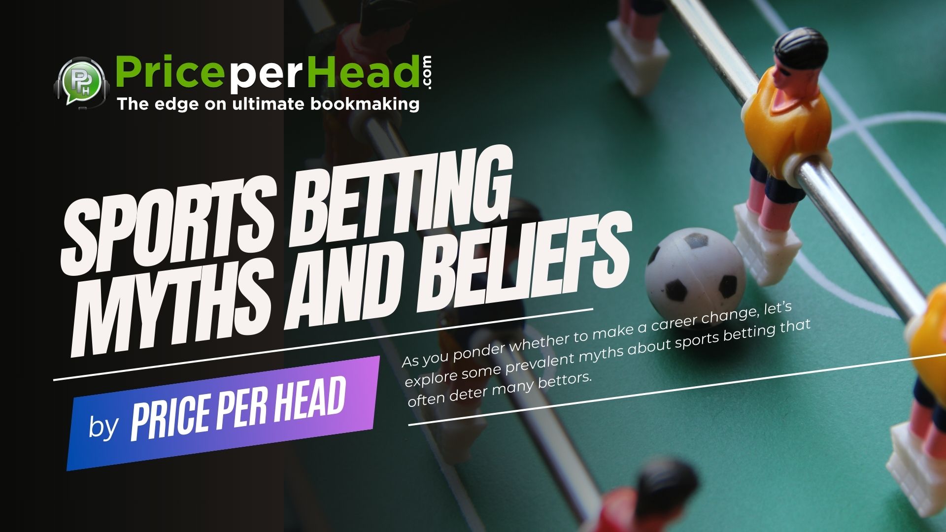 sports betting myths and beliefs, pay per head services, price per head