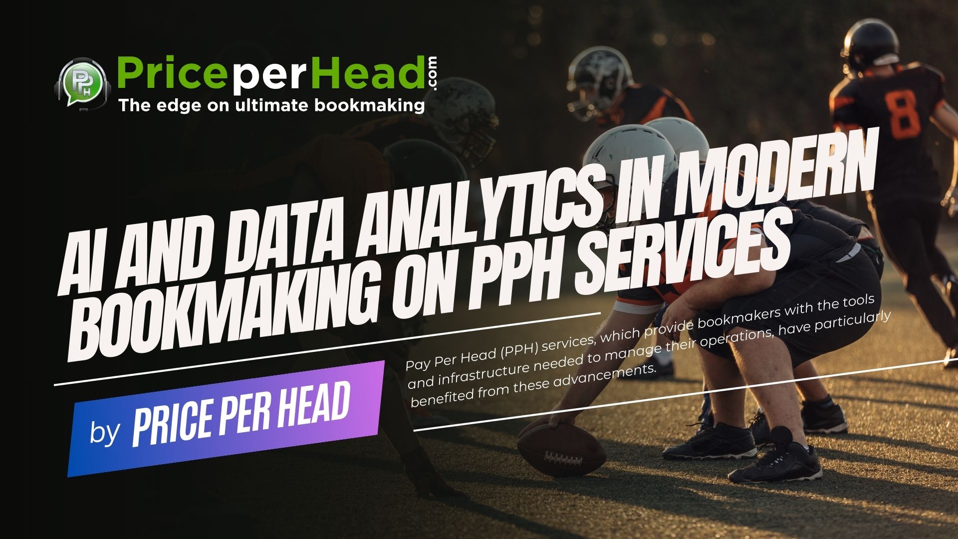 the role of aI and data analytics in modern bookmaking on pph services, price per head, bookies software