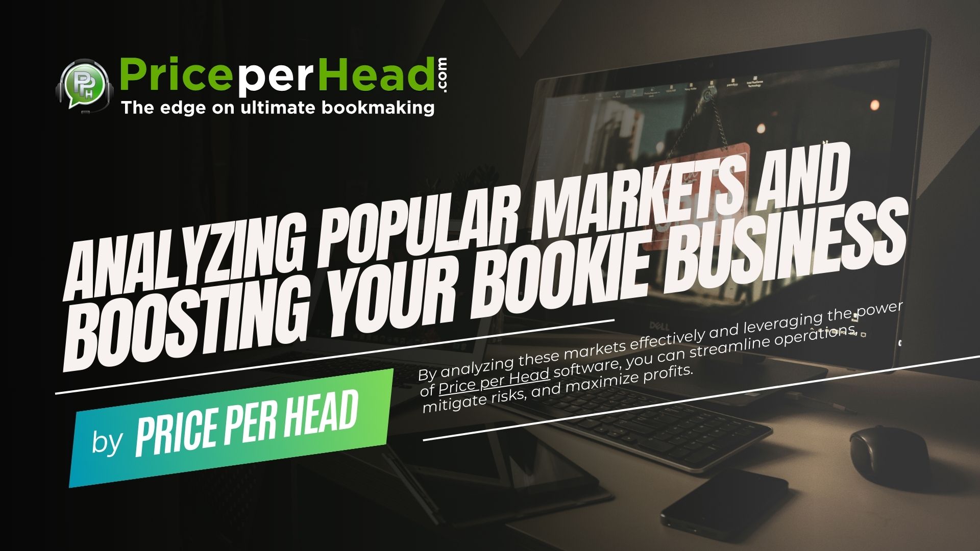 Player Prop Bets: Analyzing Popular Markets and Boosting Your Bookie Business with Price per Head Software. Bookie Software.